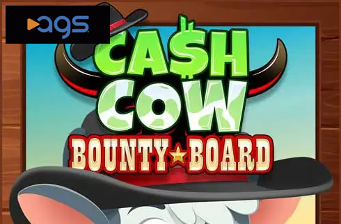 Cash Cow Bounty Board